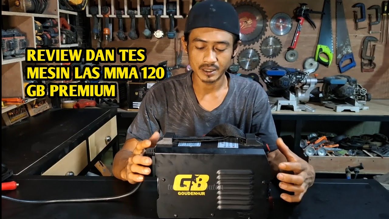 REVIEW DAN TES MESIN LAS MMA 120 GB PREMIUM