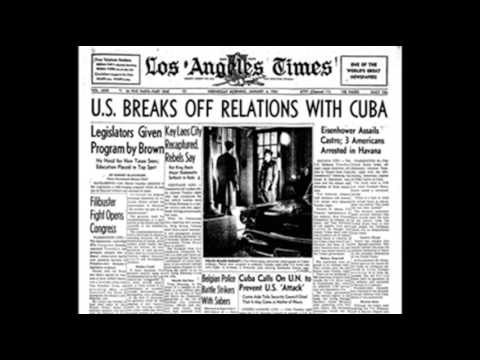3rd January 1961: USA cuts diplomatic relations with Cuba