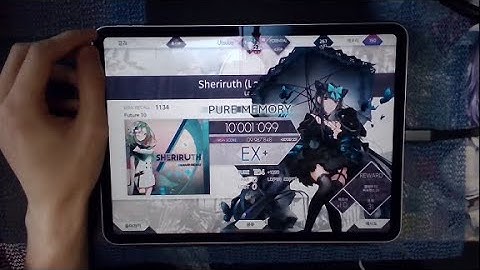 [Arcaea] Sheriruth (Laur Remix) (FTR 10) PM (max-35)