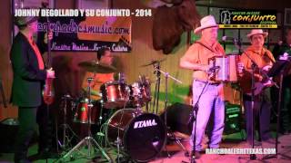 Johnny Degollado y Su Conjunto - Rancho Alegre Conjunto Festival - 2/9/14