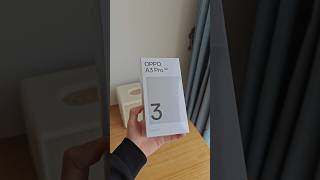 Oppo A3 Pro Quick Immersive Unboxing: The First