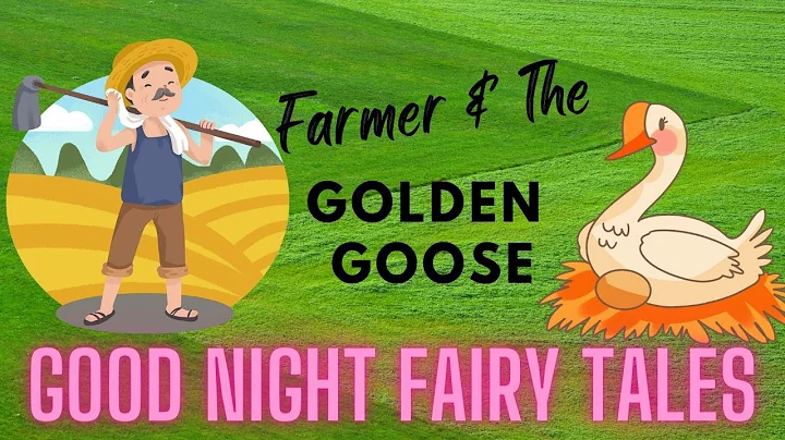 Farmer and The Golden Goose | Moral Story for Kids | Good Night Fairy Tales