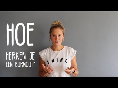 Video: Herken Burn-out - Diagnose