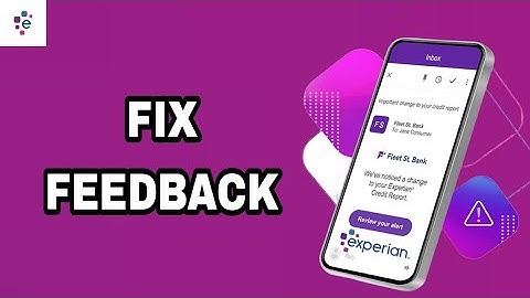 How To Fix And Solve Feedback On Experian App | Final Solution