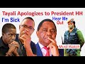 Tayali Apologizes To President HH I Bet President HH Will Have Peace Of Mind Now Watch The Entire Tayali Apologizes To President HH I Bet President HH Will Have Peace Of Mind Now Watch The Entire