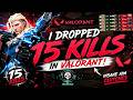 I DROPPED 15 KILLS in VALORANT! (Insane Aim & Clutches)
