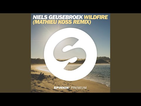 Wildfire (Mathieu Koss Remix Edit)