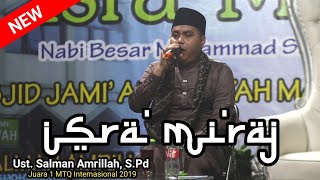 Qori Ust. Salman Amrillah | Isra' Mi'raj | Masjid Jami' Al-Hidayah Manjahlega Bandung