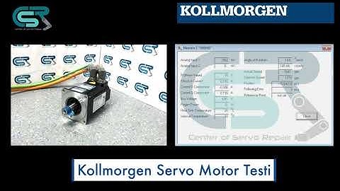 Kollmorgen Servo Motor Testi