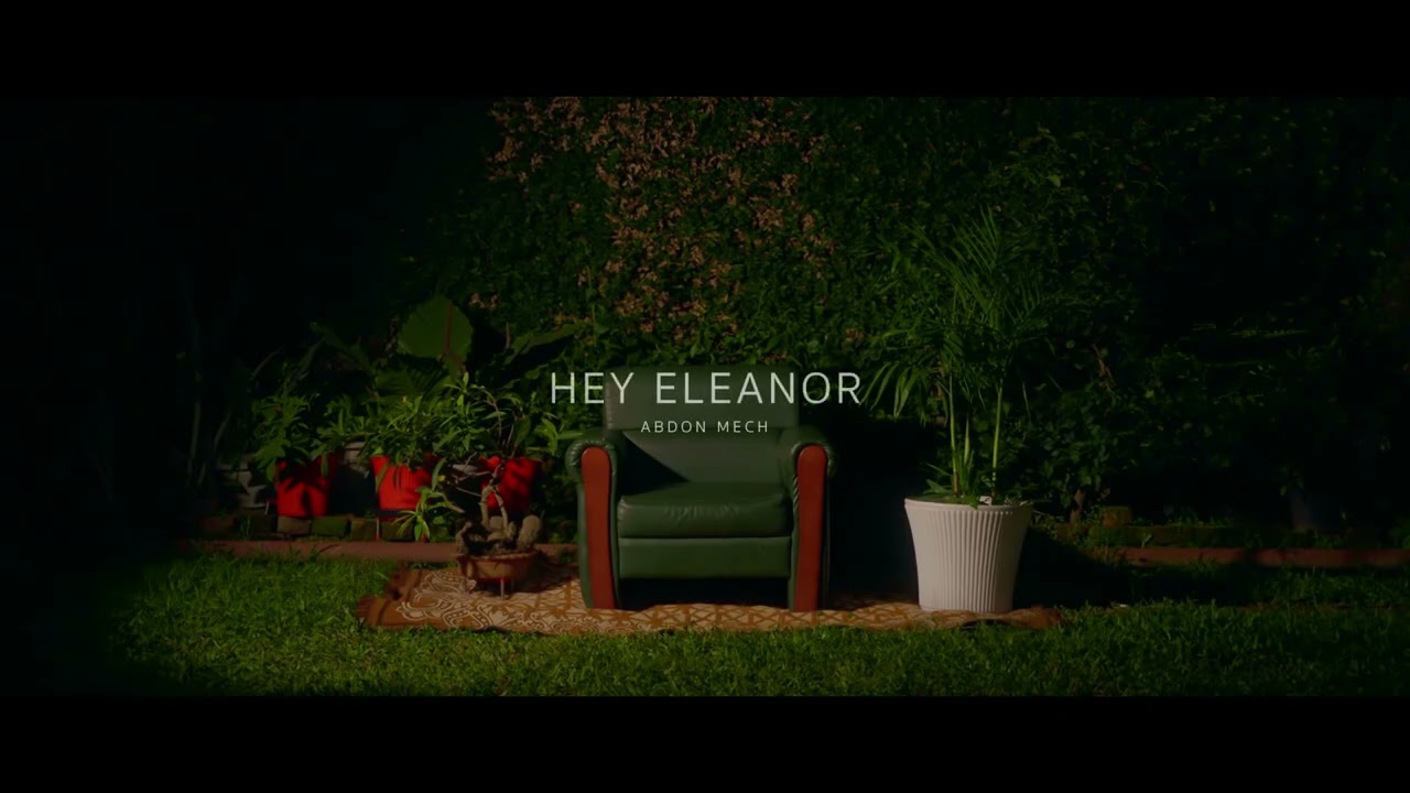 Abdon Mech - Hey Eleanor | Visualiser | 