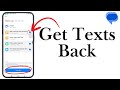 How to Retrieve Deleted SMS On Your Phone 2025 | Recover Deleted Messages Android