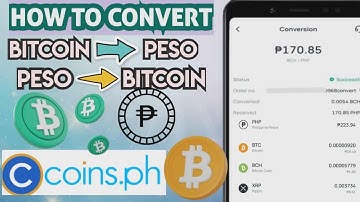 HOW TO CONVERT BITCOIN TO PESO IN COINS.PH 2025