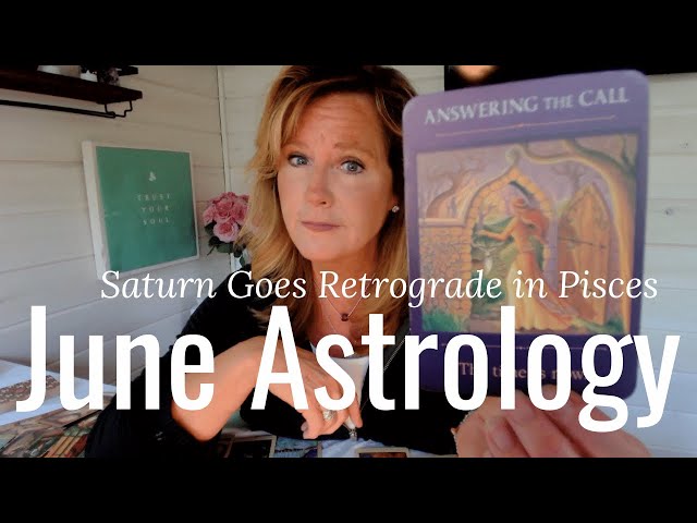 JUNE Astrology : Saturn In Retrograde | Tarot Reading class=