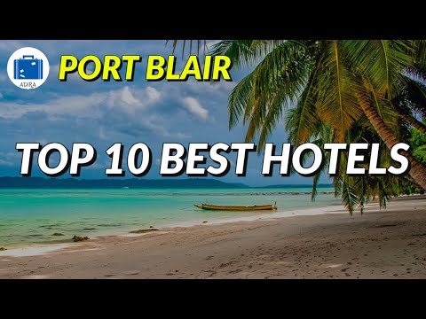 Port Blair Hotel