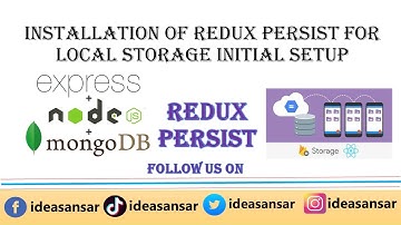 Installation of redux persist for local storage initial setup #mernstack9
