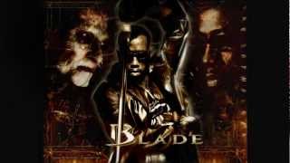 Blade Soundtrack Trilogy - My Personal Best Of Tracks