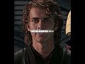 "YOU'RE SHORTER THAN I EXPECTED" 😤🤯 || Star Wars Anakin Skywalker edit || #shorts #trending