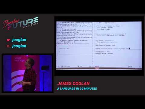 James Coglan - A language in 20 minutes (FutureJS 2014)