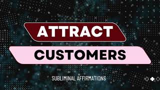 Attract Thousands of High-Paying Clients 💰🧲⚡ Massive Sales & Business Growth - Subliminal