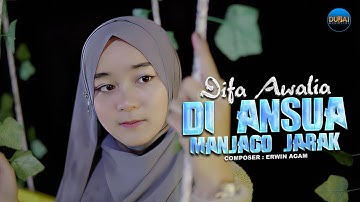 Difa Awalia - Di Ansua Manjago Jarak (Official Music Video)