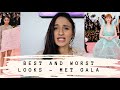 MET GALA FASHION REVIEW! BEST AND WORST!!! *VERY HONEST OPINIONS*