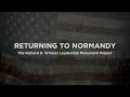 Returning to Normandy: The Richard D. Winters Leadership Monument Project