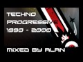 Compilation progressive  techno 90  00 mixed by alan