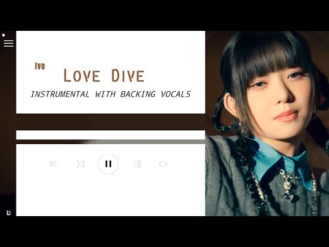ive---love-dive-(instrumental-with-backing-vocals)-|lyrics|