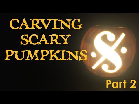 Carving Scary Pumpkins - Part 2