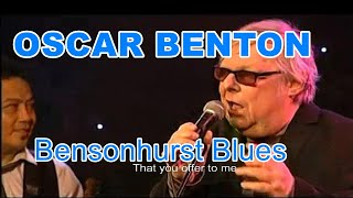 Oscar Benton - Bensonhurst Blues (Lyrics) Resimi