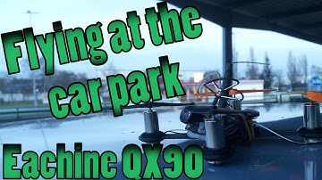 FPV flying at the car park | Eachine QX90 | DVR