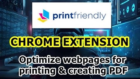 PRINTFRIENDLY - Optimize webpages for printing & creating PDF