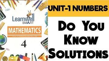 Learnwell smart Maths Class 4 Unit 1 | Do You Know Solutions| Class 4  learnwell maths Solutions Pdf