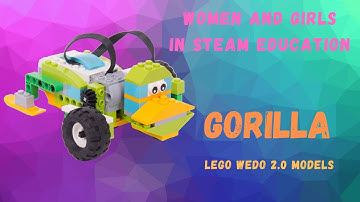 15 - WeDo 2.0 - GORILLA - step by step instruction