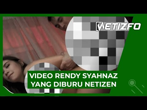 Video Syur 8 Detik Rendy Syahnaz yang Tersebar di Medsos