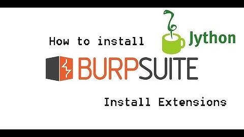 Jython: How to Setup Jython to Burp Suite Tutoria