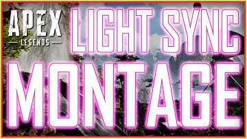 Apex Legends Season 1 - Light Sync Montage