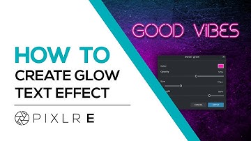 How to Create Glow Text Effect | Pixlr E