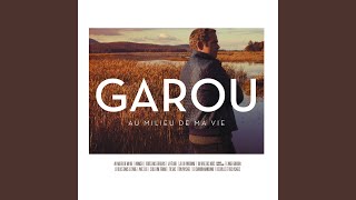 Video thumbnail of "Garou - Avec Elle"