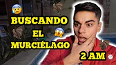BUSCAMOS EL MURCIELAGO A LAS 2 AM ??? | JUANCITO INVESTIGA