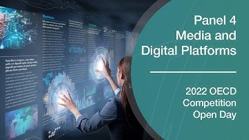 2022 OECD Competition Open Day – Competition, Media & Digital Platforms and Concluding Remarks