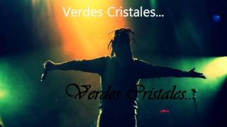 Verdes Cristales Kameleba Letra chords