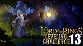 The Lord of the Rings WoW Leveling Challenge: Episode 13 - But it is not the end...