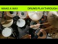 Make A Way | Official Drums Playthrough | Elevation Worship