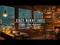 Warm jazz music for stress relief  cozy coffee shop ambience with relaxing jazz instrumental music