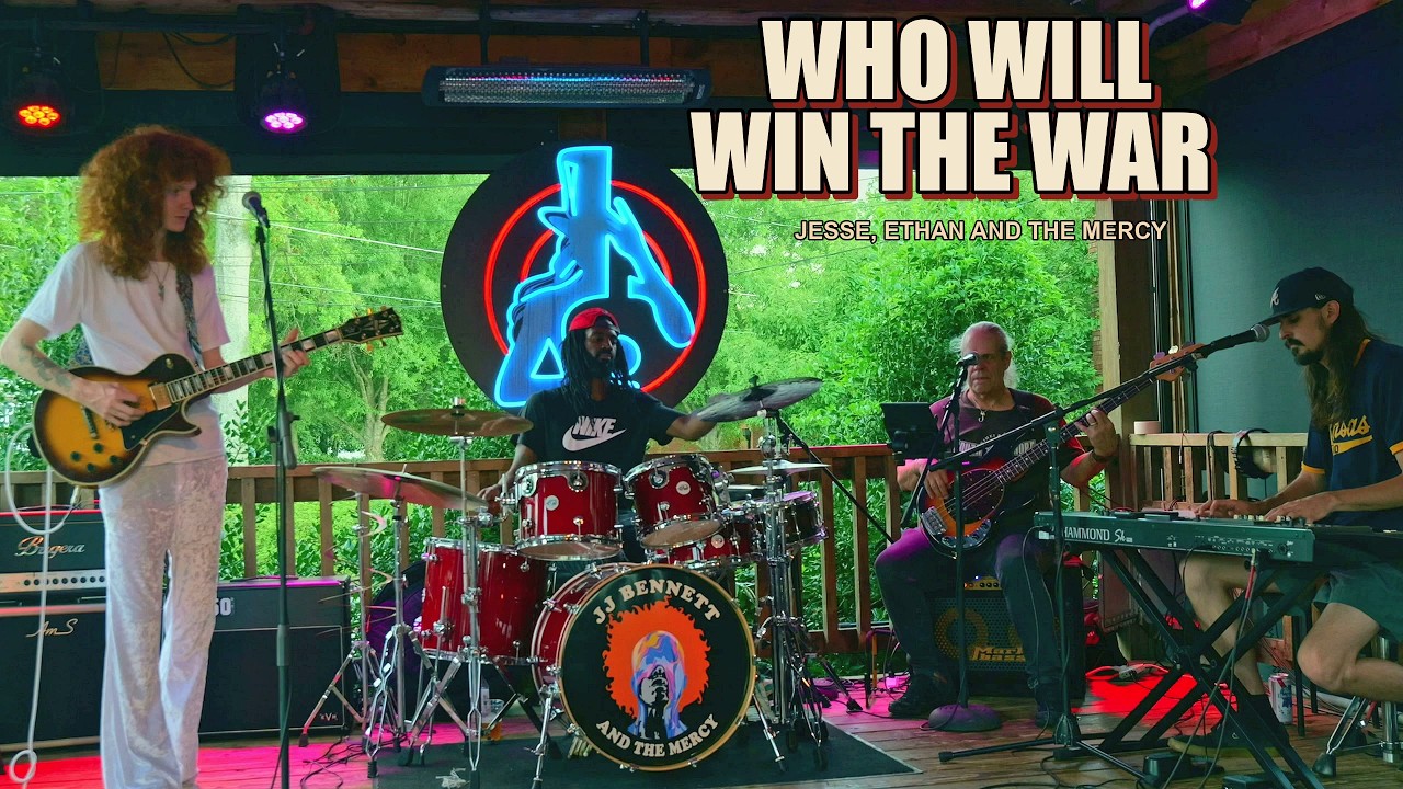Jesse, Ethan and The Mercy performing Who Will Win the War