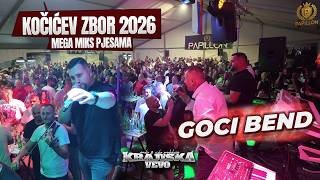 Goci Bend - Pukla priča kako smo u talu (Mega Miks | Uživo 24 min.) - Kočićev zbor 2026
