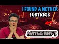 I Found a Nether Fortress in Minecraft