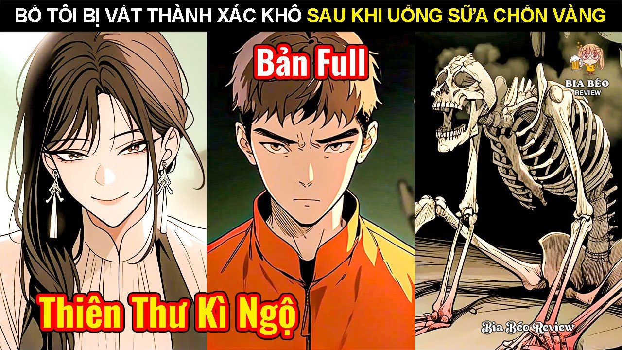 Bố Tôi Bị Vắt Thành Xác Khô Sau Khi 