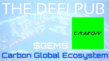 Carbon - A Global Ecosystem and Web 3.0 Wallet for Creatives ($GEMS)